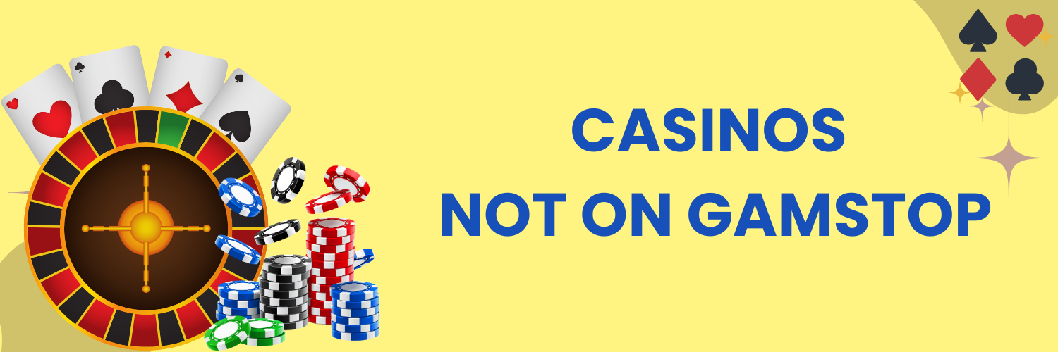 Discovering Casinos That Don't Use GamStop A Comprehensive Guide